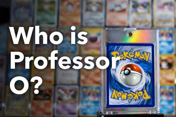 A promotional banner for a graded holographic Pokemon card, featuring "Who is Professor O?" text in a warm, modern style.