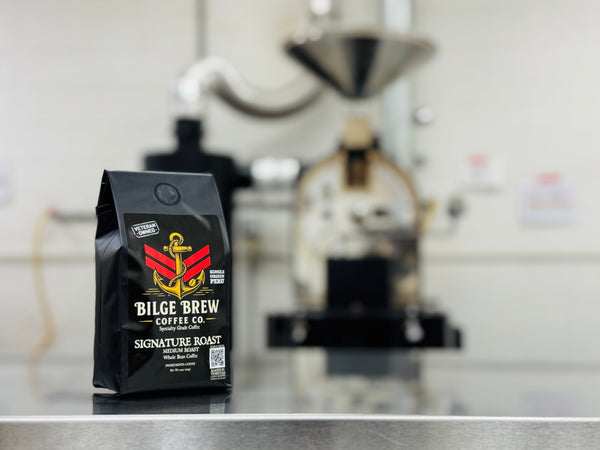 SIGNATURE ROAST BILGE BREW IN ROASTERY