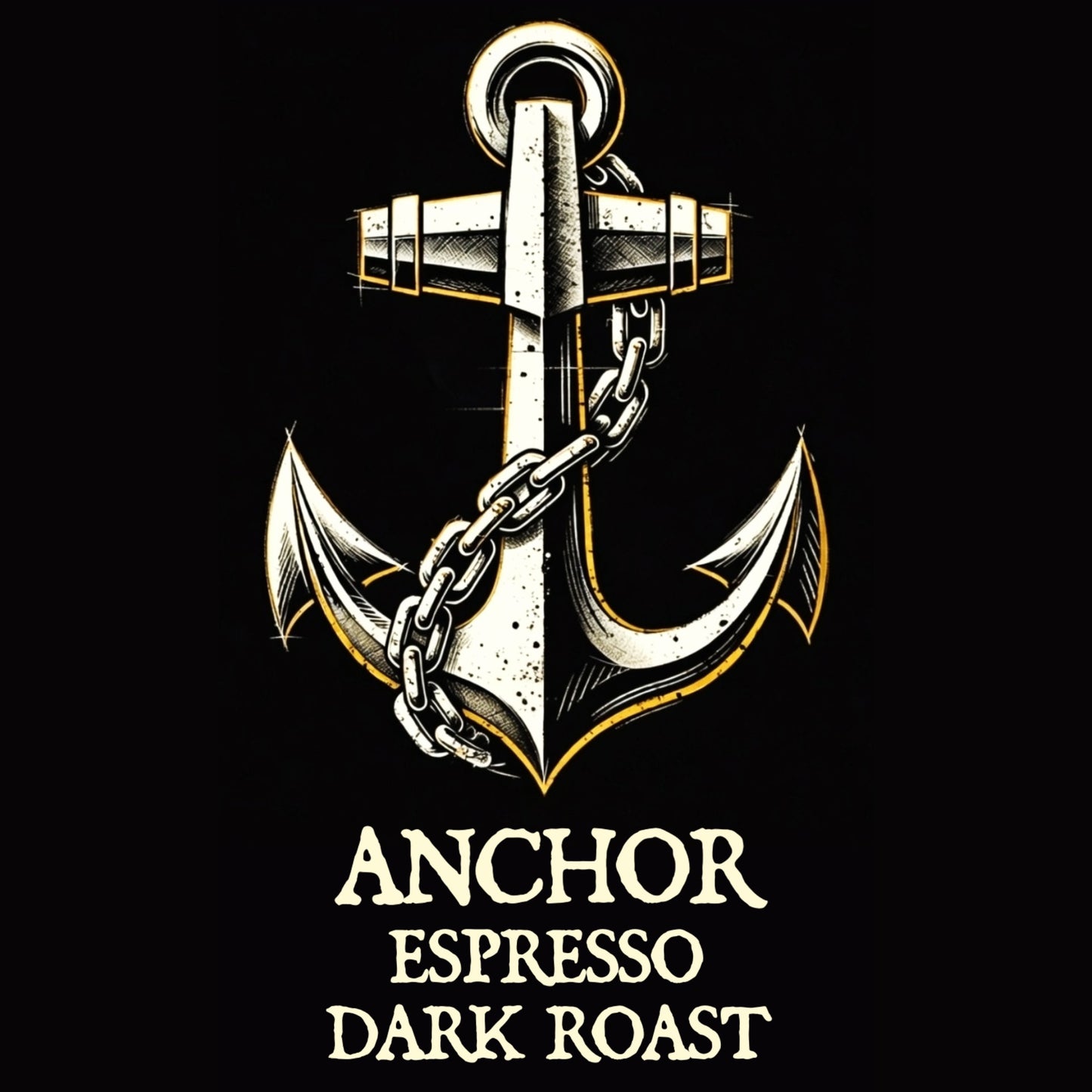 ANCHOR ESPRESSO — Dark Roast: Bilge Brew Anchor Espresso dark roast coffee bag on coffee beans, heavy-bodied espresso-focused roast