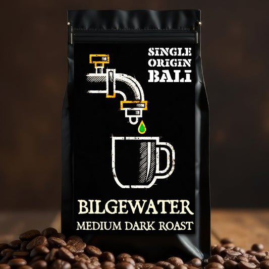 BILGEWATER — Bali Single Origin (Medium - Dark Roast) - Bilge Brew